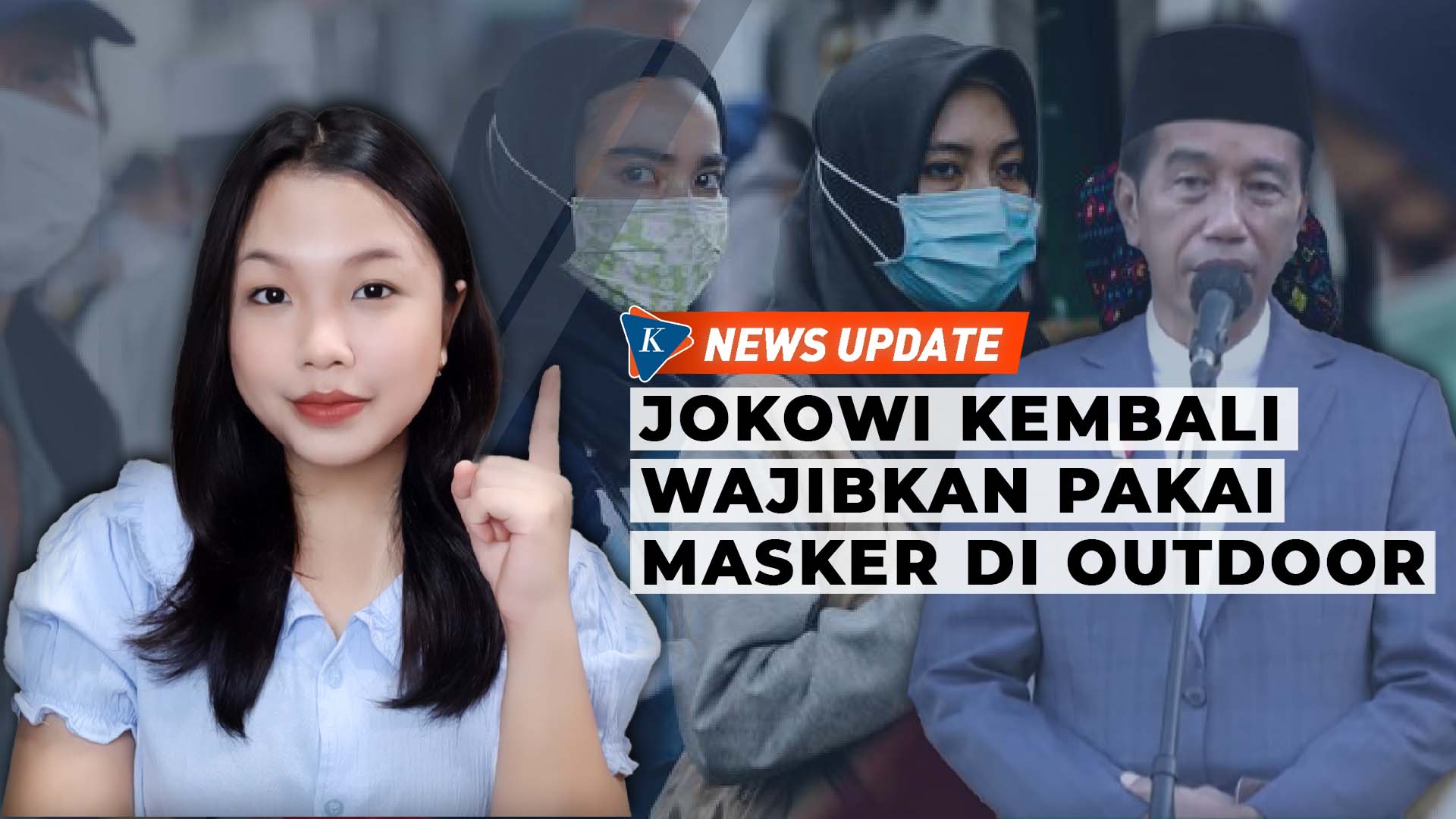 Jokowi Wajibkan Lagi Pakai Masker di Outdoor  hingga Booster Jadi Syarat Perjalanan