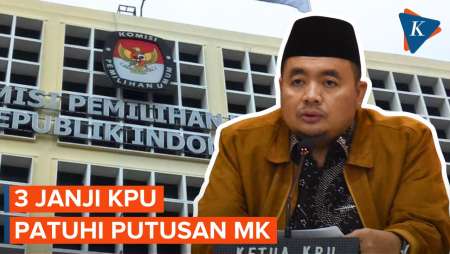 3 Janji KPU Patuhi Semua Putusan MK hingga Akhir, Mari Kawal!