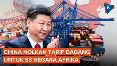 China Terapkan Tarif Dagang Nol Persen bagi 53 Negara Afrika