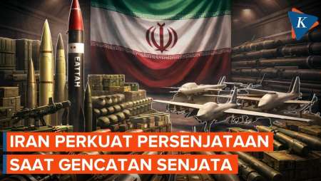 Gencatan Senjata Jadi Kesempatan Iran Tambah Amunisi Militer