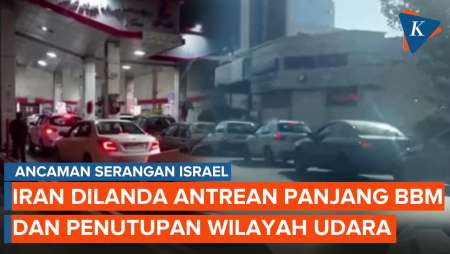 Ancaman Serangan Balasan Israel Picu Antrean Beli BBM dan Penutupan Wilayah Udara Iran