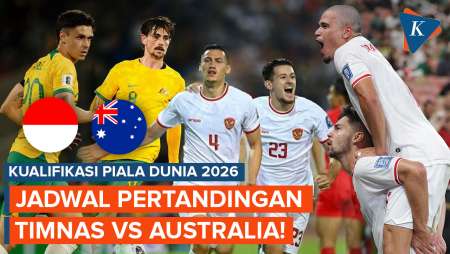 Jadwal Timnas Indonesia Vs Australia di Kualifikasi Piala Dunia 2026