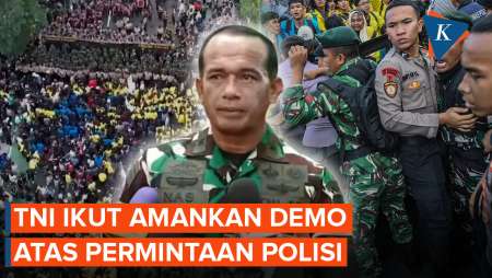 TNI Dikerahkan Dalam Demo Mahasiswa, Kapuspen: Permintaan Polisi