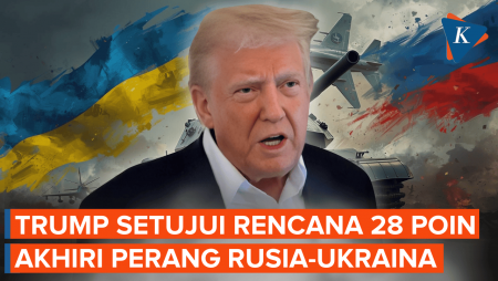 Trump Setujui Rencana 28 Poin Perdamaian Rusia-Ukraina, Kyiv Tak Dilibatkan