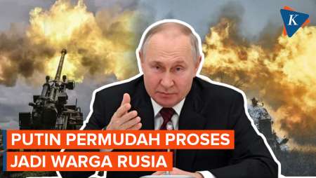 Putin Percepat Beri Kewarganegaraan Rusia, untuk Tambah Pasukan di Ukraina?