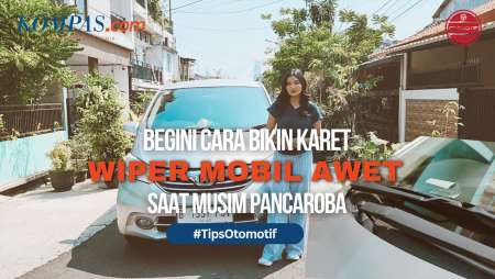 Memasuki Musim Pancaroba, Perhatikan Karet Wiper Mobil