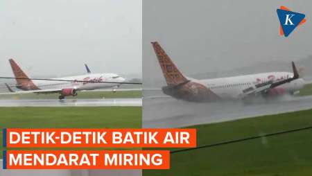 Detik-detik Pesawat Batik Air Mendarat Miring, Ini Kata Manajemen