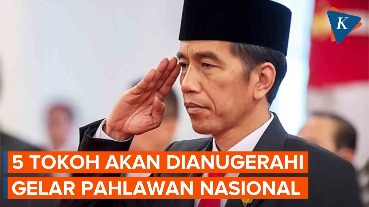 Presiden Jokowi Akan Anugerahkan Pahlawan Nasional kepada 5 Tokoh Bulan Ini