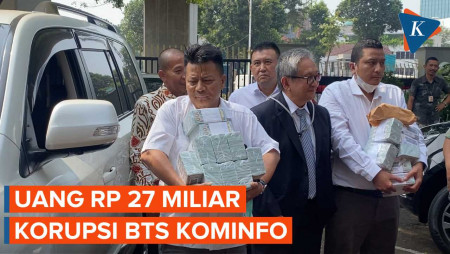 Penampakan Uang Rp 27 Miliar Kasus Korupsi BTS Kominfo