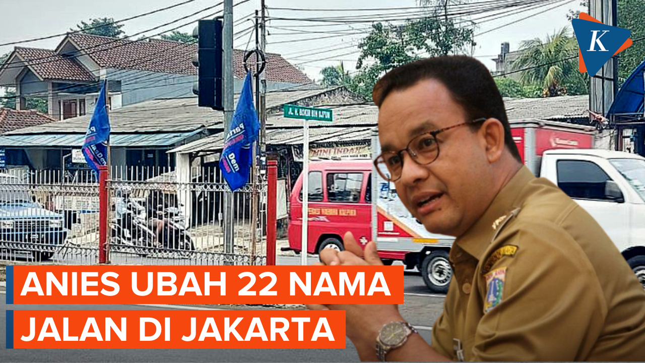 Anies Resmi Ubah 22 Nama Jalan di Jakarta Pakai Nama Tokoh Betawi