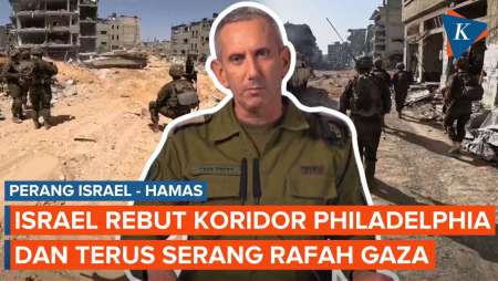 Israel Kuasai Koridor Philadelphia Perbatasan Mesir-Gaza dengan Terus Menyerang Rafah