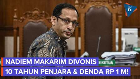 Nadiem Makarim Divonis 10 Tahun Penjara Dan Denda Rp 1 M Di Kasus Korupsi Chromebook