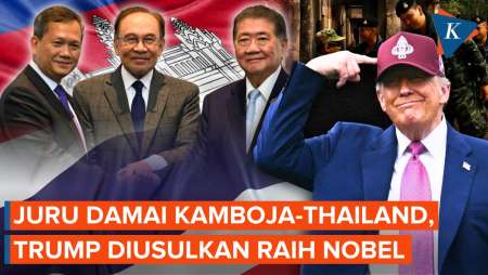 Trump Diusulkan Raih Nobel Perdamaian karena Jadi Juru Damai Kamboija-Thailand