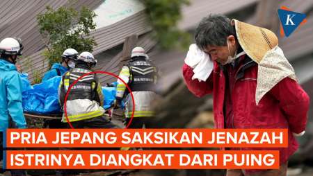 Duka Gempa Jepang, Pria Saksikan Jenazah Istrinya Diangkat dari Reruntuhan