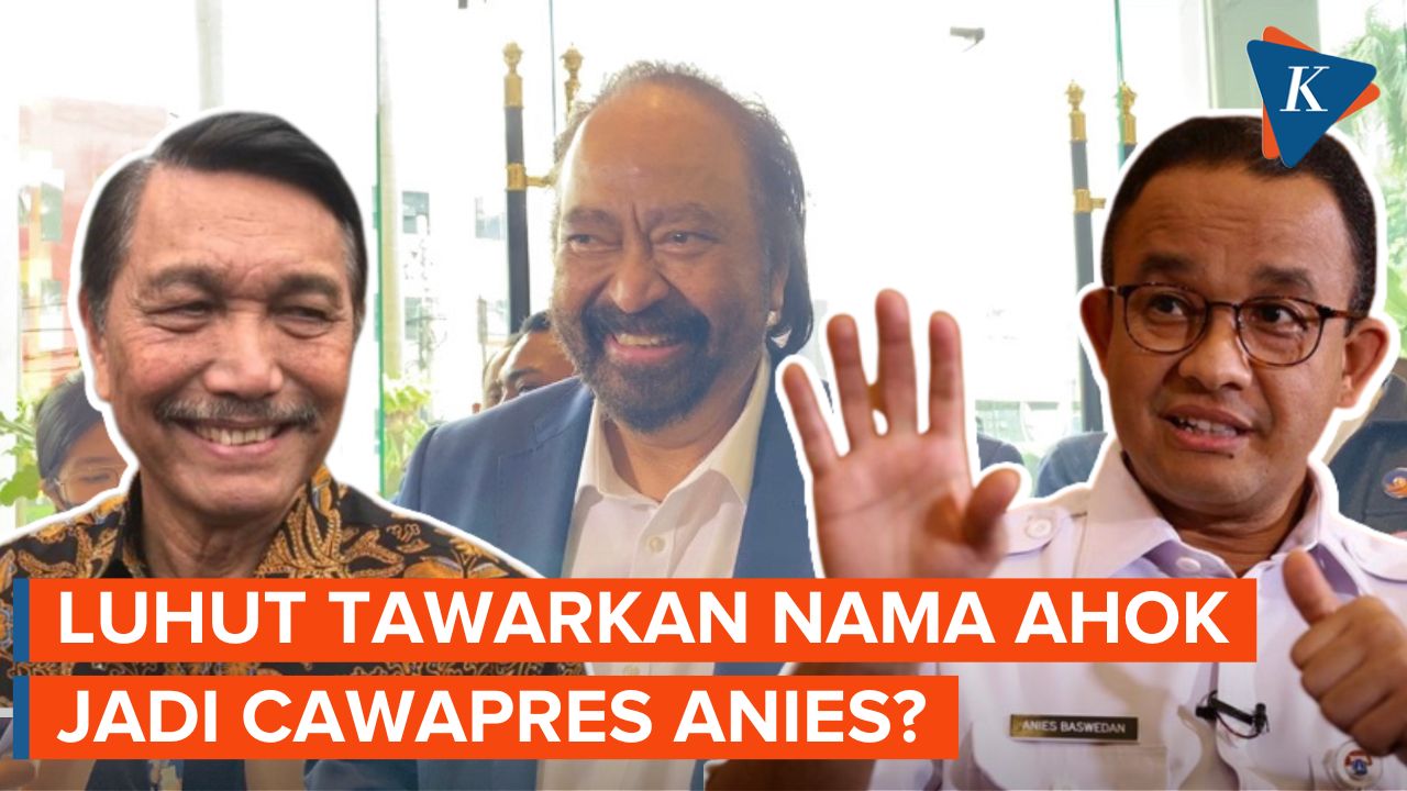 Surya Paloh Sebut Tawaran Nama Ahok untuk Cawapres Anies Hanya…