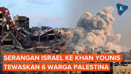 Serangan Bom Israel ke Khan Younis Tewaskan 6 Warga Palestina