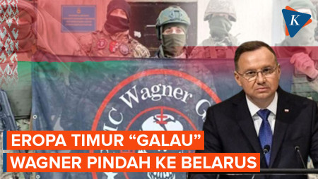 Eropa Timur Khawatirkan Dampak Pindahnya Wagner ke Belarusia