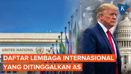 AS Resmi Keluar Dari 31 Badan PBB Dan 35 Non-PBB, Ini Daftar Lengkapnya!