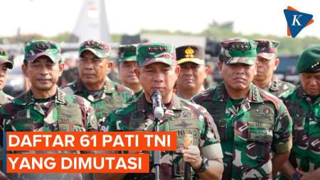 Panglima TNI Rotasi dan Mutasi 61 Jabatan Perwira Tinggi, Ini Daftarnya