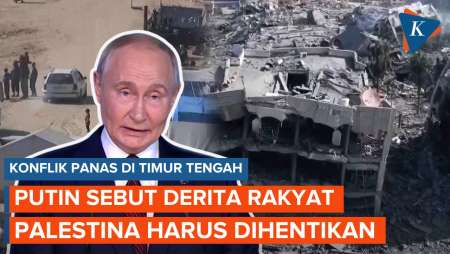 Putin: Penderitaan Rakyat Palestina Harus Dihentikan