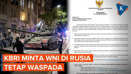 WNI di Moskwa Diminta Waspada Aksi Pemberontakan Pasukan Wagner