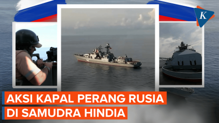 Kapal Perang Rusia Unjuk Kekuatan Tempur Di Samudra Hindia