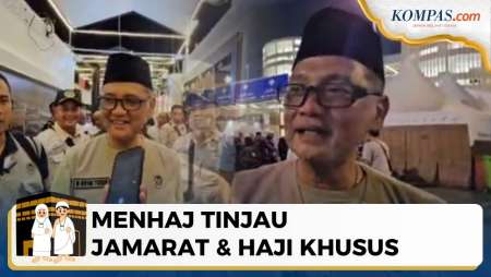 Momen Menteri Haji Tinjau Jamarat Dan Layanan Haji Khusus Di Mina