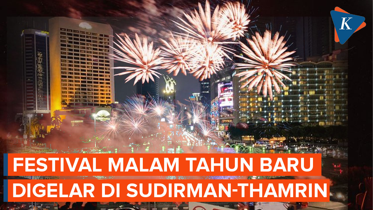 Festival Malam Tahun Baru Sudirman-Thamrin, Ini 7 Lokasi Panggung Hiburan yang akan Digelar