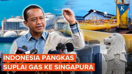 Indonesia Pangkas Ekspor Gas ke Singapura, Negeri Singa Klaim Tak Kekurangan Pasokan