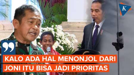 Joni Dipanggil Tes Lagi TNI AD, KSAD: Kalo Ada Hal Menonjol Bisa Jadi Prioritas