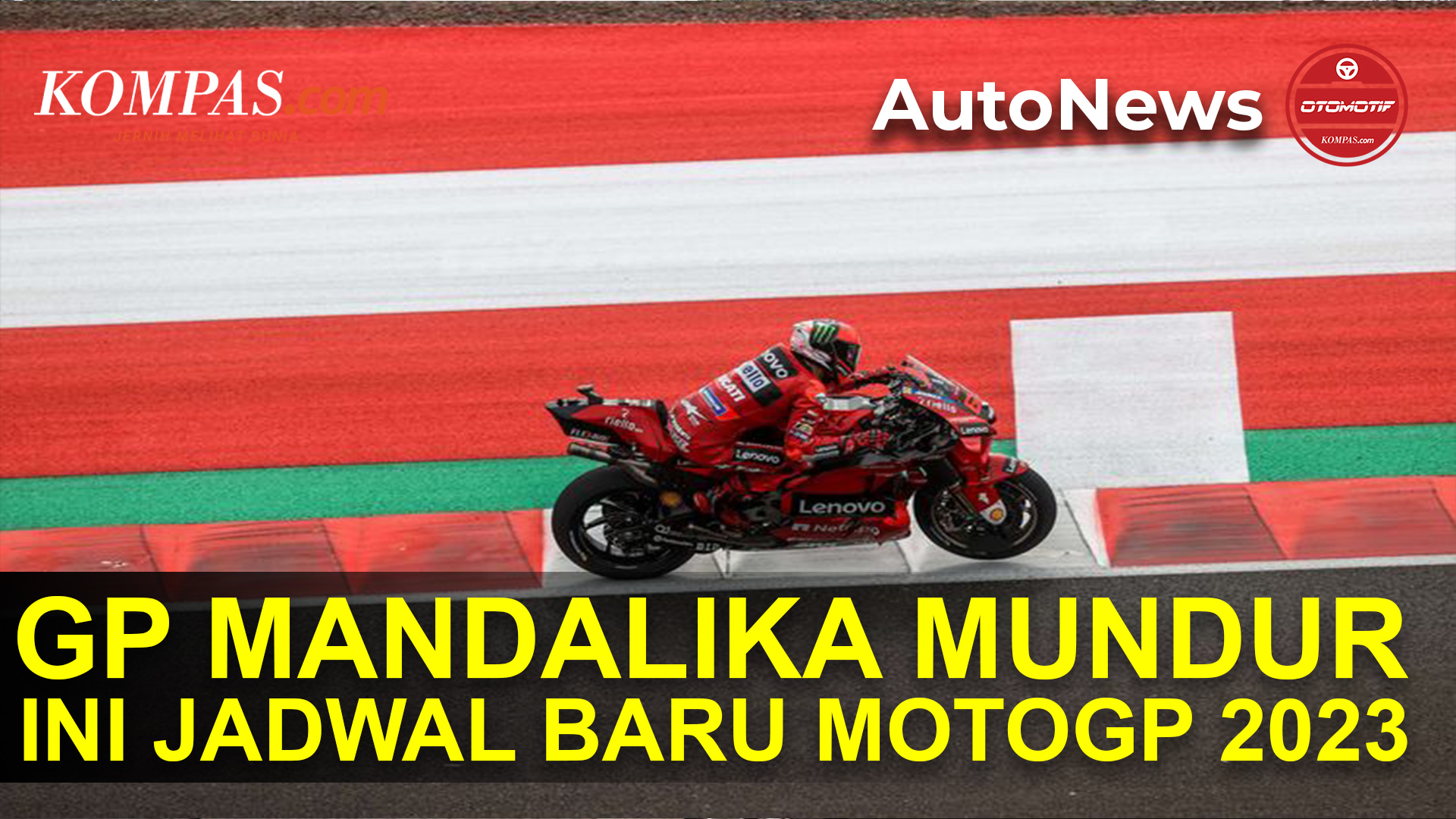 Jadwal Baru MotoGP 2023, GP Mandalika Mundur Jadi Oktober