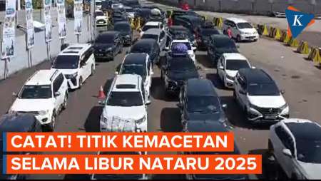 Ini Titik Kemacetan Selama Libur Natal dan Tahun Baru 2025!