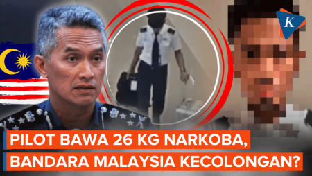 Malaysia Kecolongan, Bagaimana Pilot Bawa 26 Kg Narkoba Bisa Lolos Skrining?