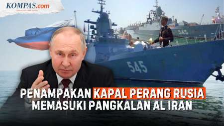 Wujud Kapal Perang Rusia Merapat Pangkalan AL Iran