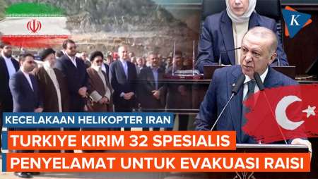 Presiden Raisi Kecelakaan Helikopter, Erdogan Kirim 32 Spesialis Penyelamatan Turkiye ke Iran