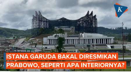 Istana Garuda Bakal Diresmikan Prabowo, Seperti Apa Interiornya?