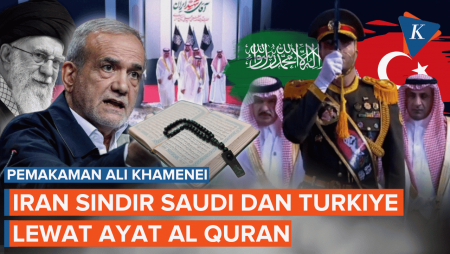 Iran Diduga Sindir Saudi-Turkiye Lewat Ayat Al Quran Di Pemakaman Khamenei, Ini Yang Terjadi!
