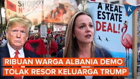 Tolak Resor Keluarga Trump, Ribuan Warga Albania Demo Revolusi Flamingo