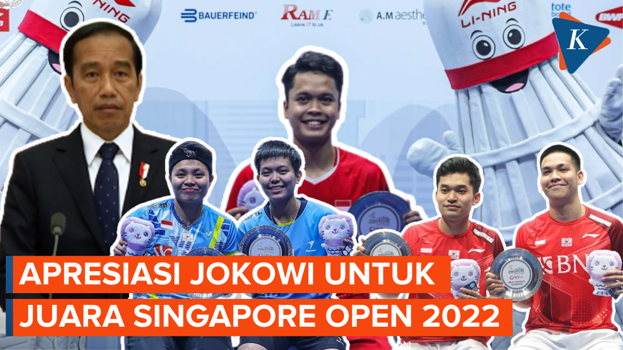 Bangganya Jokowi untuk Tiga Gelar Juara di Singapore Open 2022
