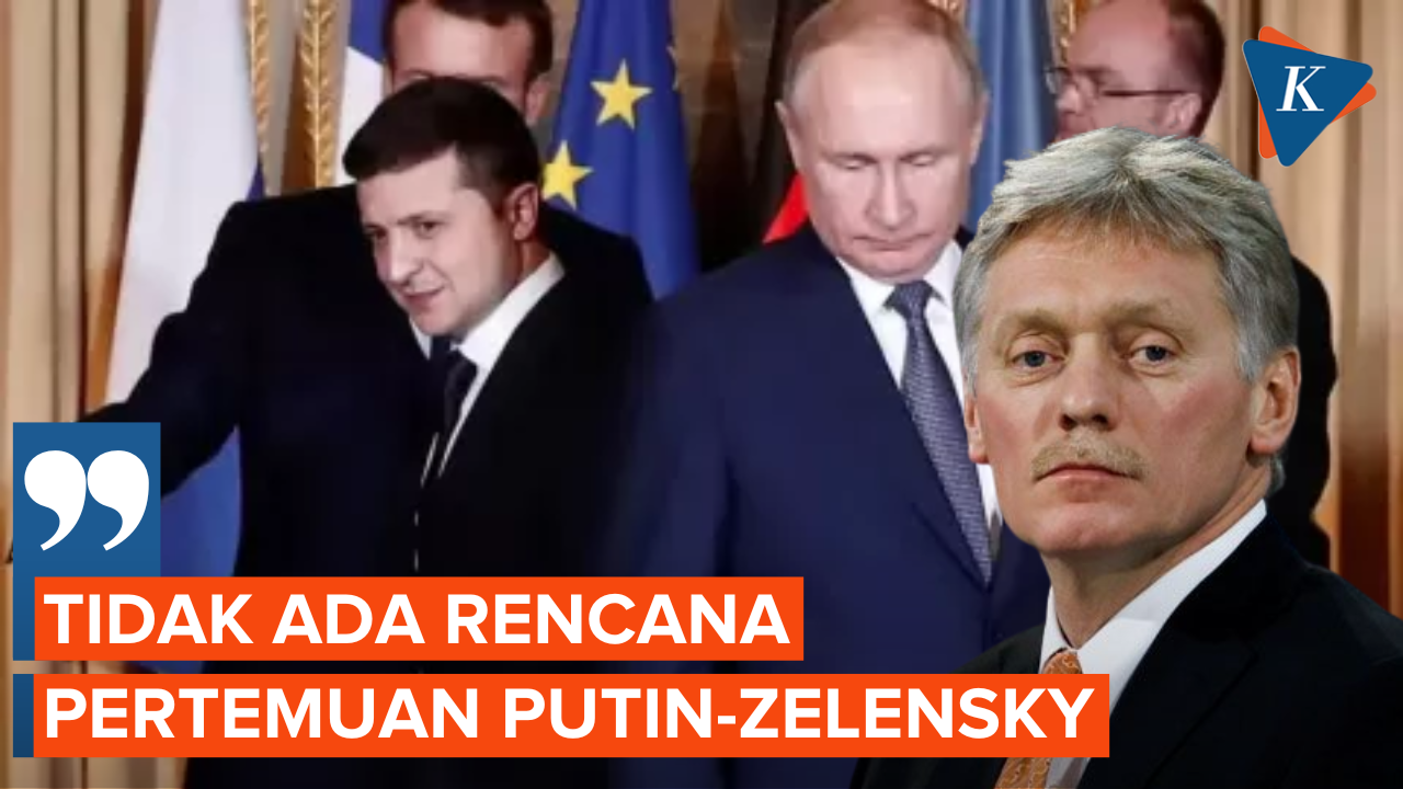 Jubir Rusia Tegaskan Tak Ada Pertemuan Putin-Zelensky Dalam Waktu Dekat