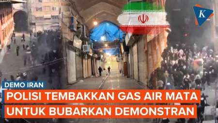 Demo Iran Memanas, Polisi Tembakkan Gas Air Mata Ke Massa