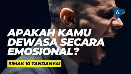 Apakah Kamu Dewasa Secara Emosional? Simak 10 Tandanya!