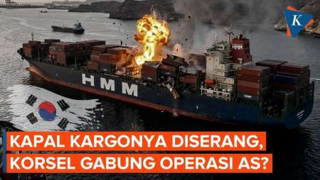 Kapal Kargonya Meledak Di Hormuz, Korsel Pertimbangkan Gabung Operasi AS