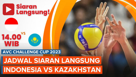 Jadwal Siaran Langsung Indonesia Vs Kazakhstan, Main Jam 14.00 WIB