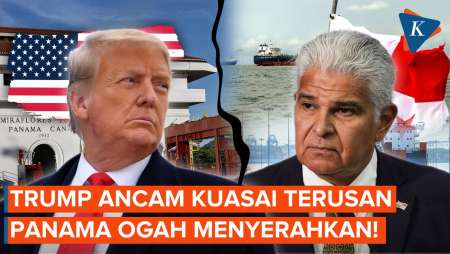 Trump Ancam Ambil Alih Terusan Panama, Ini Alasannya