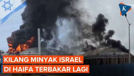 Penampakan Kilang Minyak Israel Terbakar Lagi, Kali Kedua Sejak Perang Iran