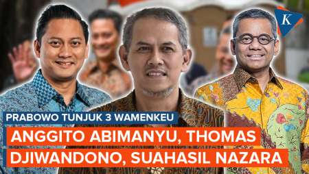 Prabowo Tunjuk 3 Wamenkeu! Anggito Abimanyu, Thomas Djiwandono, dan Suahasil Nazara