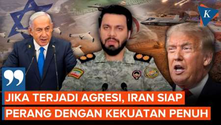 Iran Siap Perang! Ancam Target AS Dan Israel Dengan Kekuatan Penuh