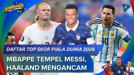 Daftar Top Skor Piala Dunia 2026: Mbappe Tempel Messi Di Puncak, Haaland Mengancam