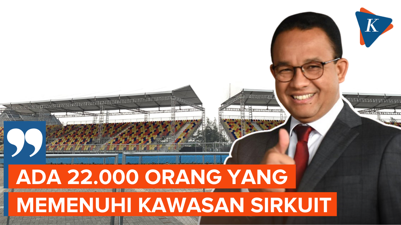 Anies Sebut 22.000 Orang Akan Tonton Langsung Balap Formula E Jakarta di Sirkuit Ancol